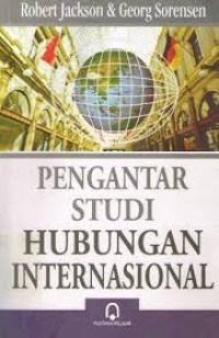 PENGANTAR STUDI HUBUNGAN INTERNASIONAL